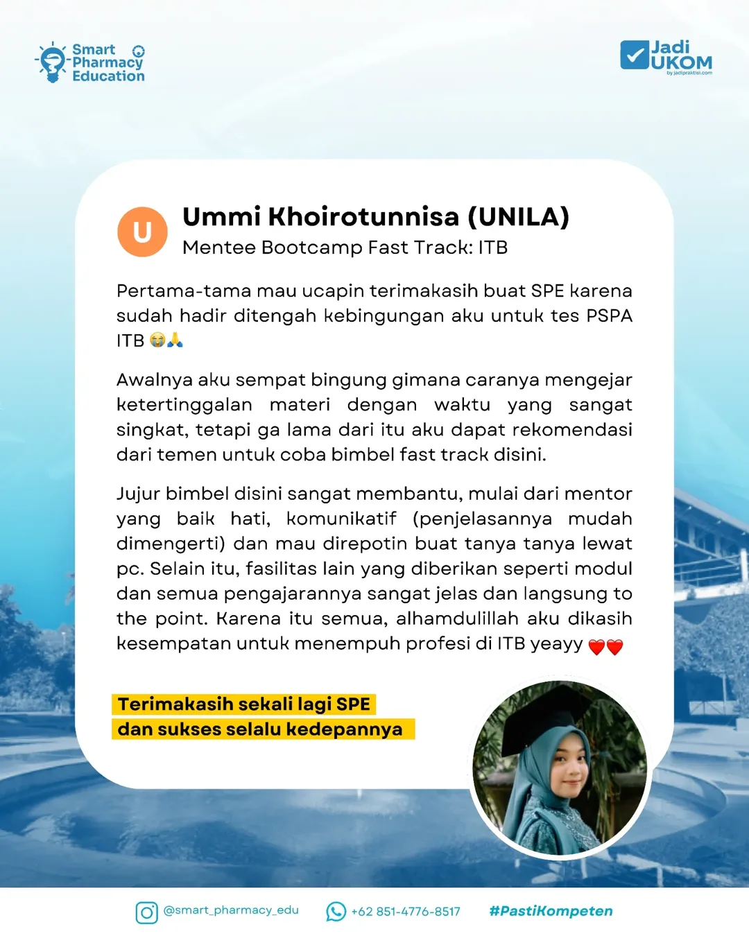 Selamat Pinka dan Ummi udah diterima di kampus impian 🥳🙌Semoga kuliah apotekernya lancar yaah (2)